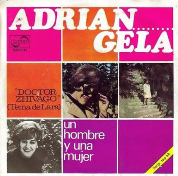 アドリアンヘラ(Adriángela) - Un Hombre Y Una Mujer / Dr. Zhivago (EP) 1967