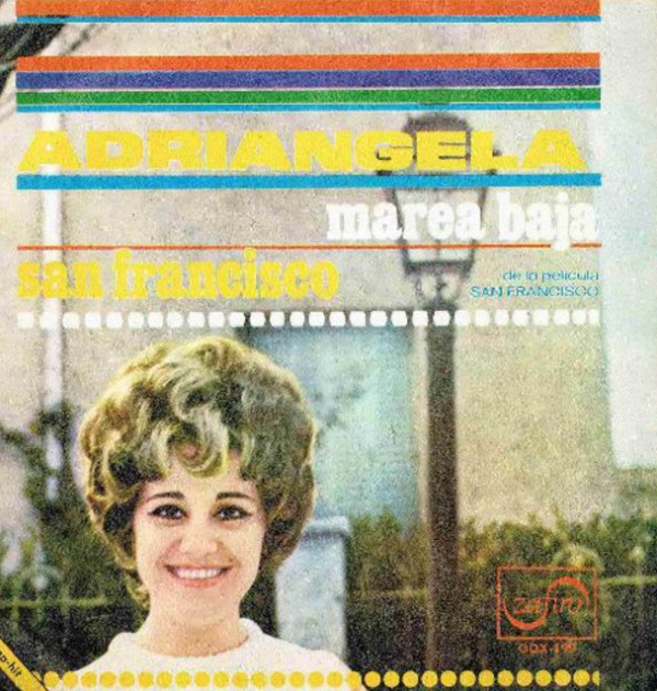 アドリアンヘラ(Adriángela) - Marea Baja / San Francisco (EP) 1968