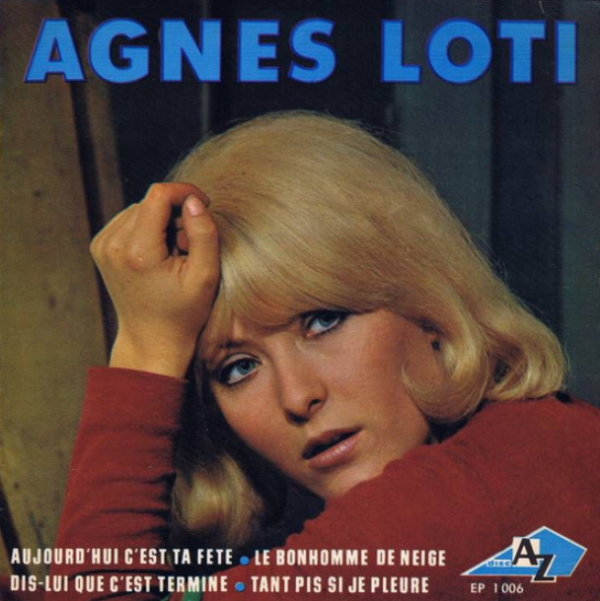 アニエス・ロティ(Agnès Loti) - Aujourd'hui C'est Ta Fête (EP) 1965