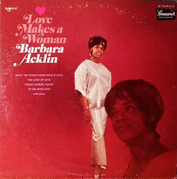 バーバラ・アクリン（Barbara Acklin） - Love Makes A Woman (LP) 1968